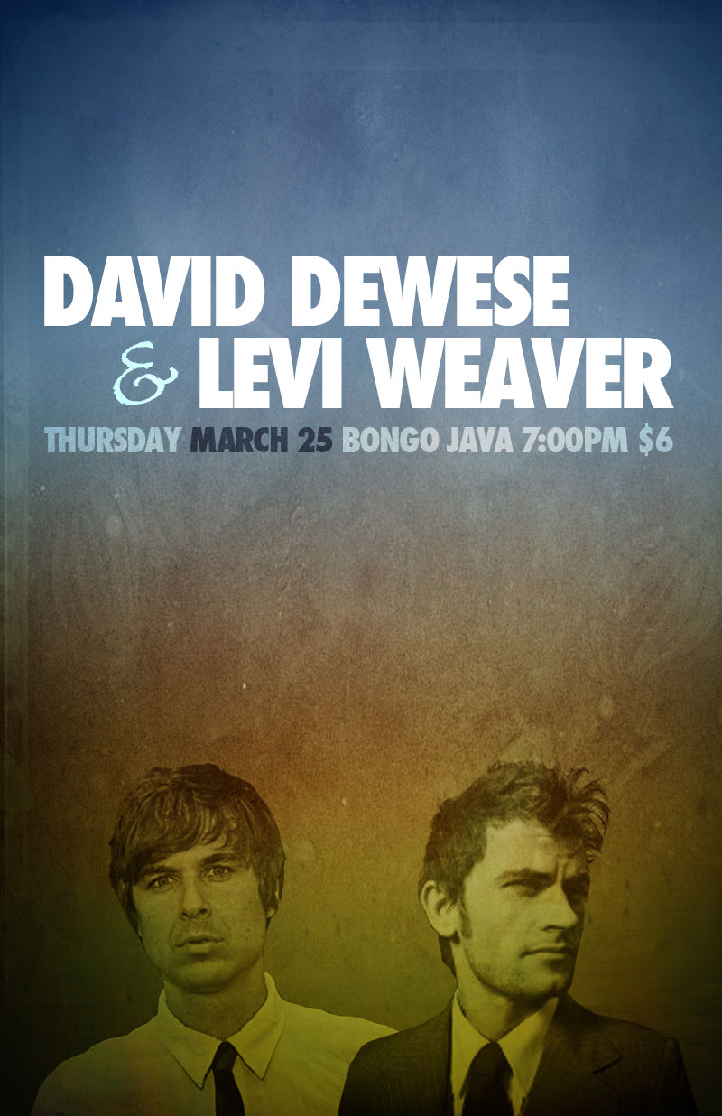 David Dewese & Levi Weaver
