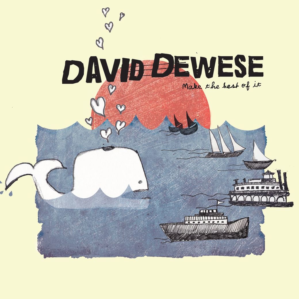 Cover art for Make The Best Of It by David Dewese.