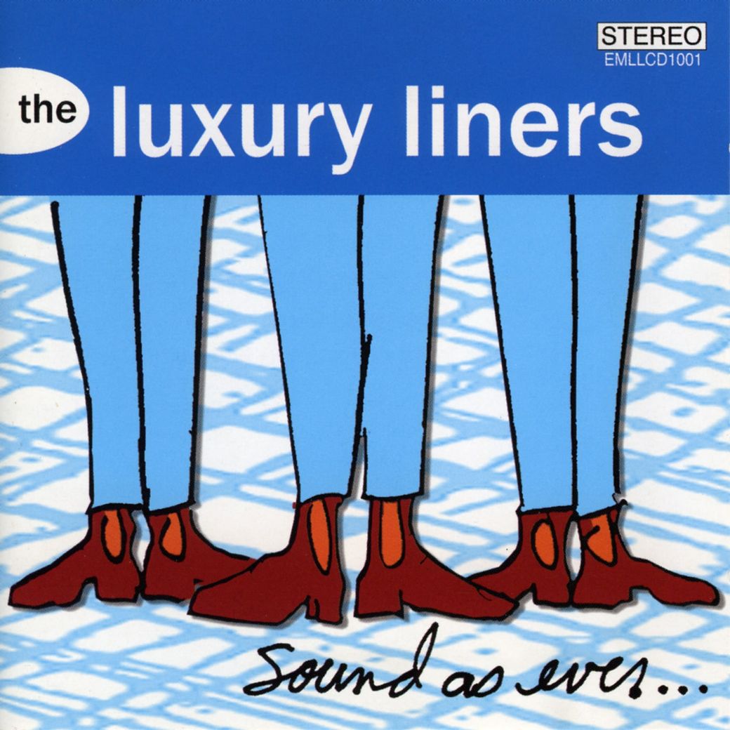 Cover art for Sound As Ever by The Luxury Liners.